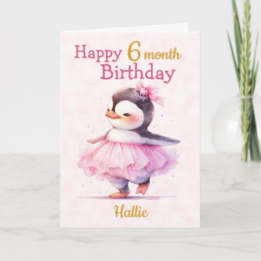 キュートハッピーファイブ6ヶ月誕生日ペンギンバレリーナ カード (正面)