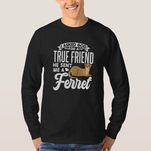 キュートフェレットオーナーことわざ Tシャツ (正面)