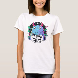 キュートモンスター励ましのアート「大丈夫だよ」 Tシャツ