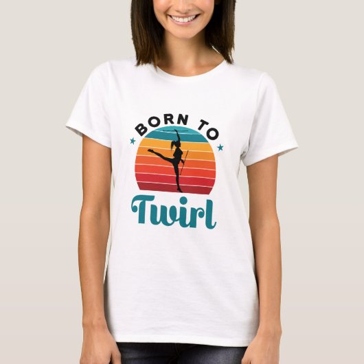 キュート生まれバトン・トワイラーを巻き付ける Tシャツ (正面)