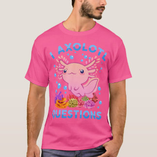 キュートAxolotl I Axolotl質問ブルーサラマンダーF Tシャツ