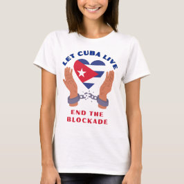 キューバに生きる自由を Tシャツ