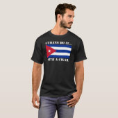 キューバ人は葉巻でやるのさ Tシャツ (正面フル)