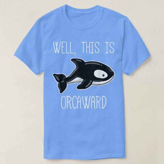 キラーおもしろいクジラ、厄介なオルカ内向的ギフト Tシャツ (デザイン正面)