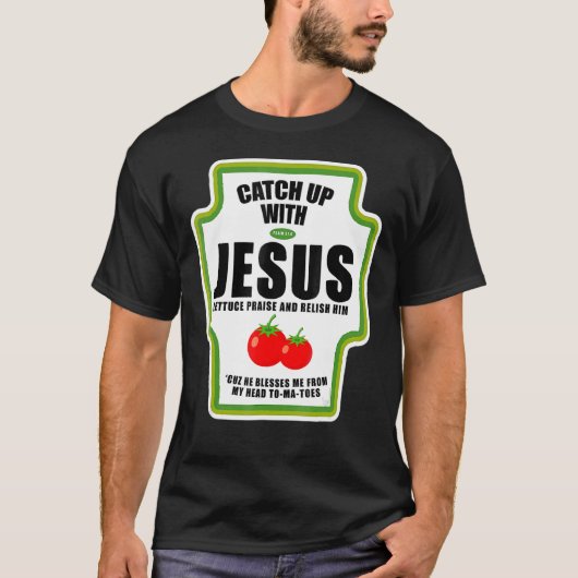 キリストに対するイエスの宗教上の条件を満たす Tシャツ (正面)