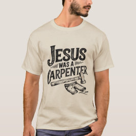 キリストの仕事、大工のイエス Tシャツ