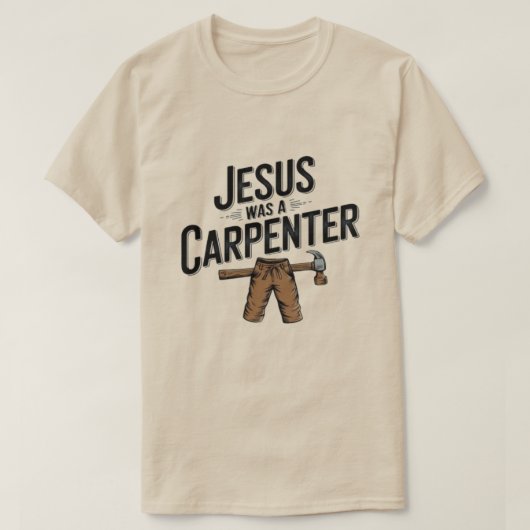 キリストの仕事、大工のイエス Tシャツ (デザイン正面)