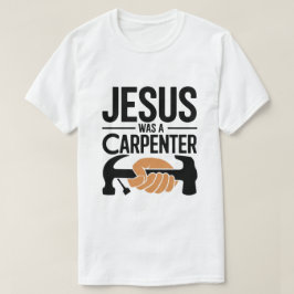 キリストの仕事、大工のイエス Tシャツ