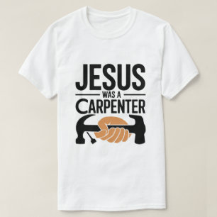 キリストの仕事、大工のイエス Tシャツ