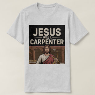 キリストの仕事、大工のイエス Tシャツ