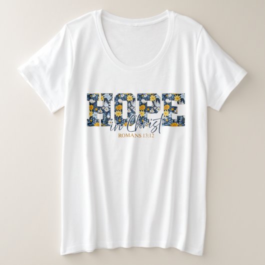 キリストの希望 – フローラ聖句シャツ プラスサイズTシャツ (デザイン正面)