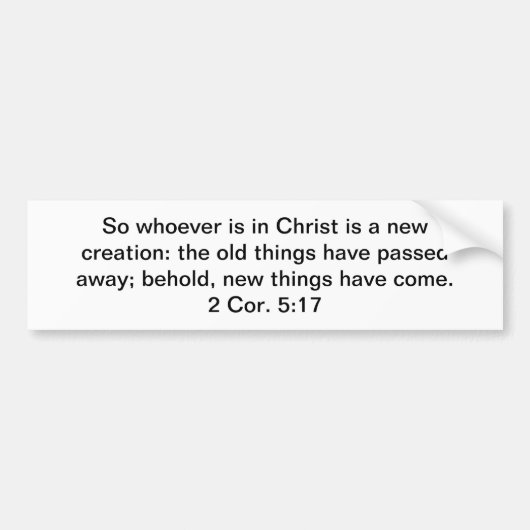 キリストの新しい作成 バンパーステッカー (正面)