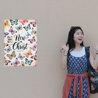 キリストの新しい – 2コリント5:17蝶 ポスター