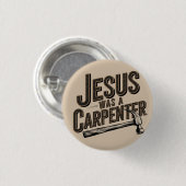 キリストの業イエスは大工であった 缶バッジ (正面&裏面)