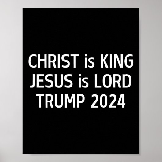 キリストは王イエスはトランプ2024主クリスチャンである ポスター (正面)