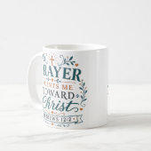 キリストへと導く祈り クリスチャンの引用句 コーヒーマグカップ (正面左)