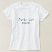キリスト教のイエス・キリストの引用 白 Tシャツ (デザイン正面)