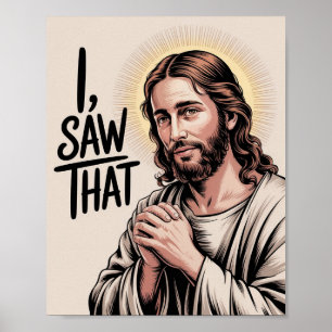 キリスト教のイエス・ミーム 笑えるイエス・サム "I Saw That" ポスター