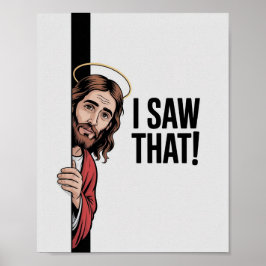 キリスト教のイエス・ミーム | 笑えるイエス・サム "I Saw That" ポスター