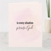 キリスト教のカード:あらゆる状況で神を賛美する カード (正面)