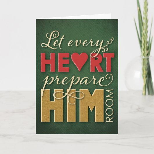 キリスト教のクリスマスカード-あらゆるハートが準備するようにして下さい シーズンカード (正面)