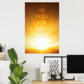 キリスト教のポスター：私は聖なる者だから聖なる ポスター (ホームオフィス)