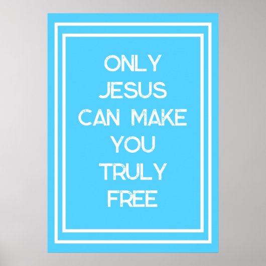 キリスト教のメッセージを自由にできるのはイエスのみ ポスター (正面)