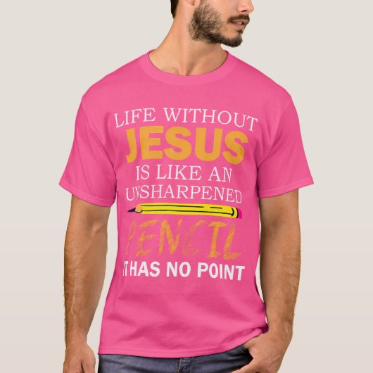 キリスト教の信仰おもしろいのない生活 Tシャツ (正面)