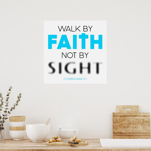 キリスト教の信仰ではなく信仰によって歩インスパイアく ポスター (キッチン)