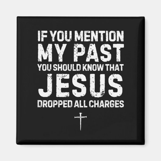 キリスト教の信仰の服 Jesus がすべての罪を赦した マグネット (正面)