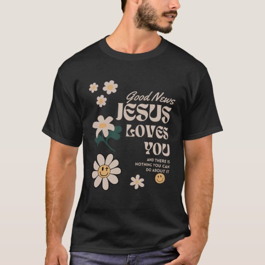 キリスト教の信仰イエスは何もできないあなた方を愛している Tシャツ (正面)