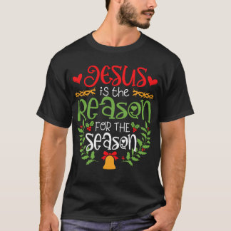 キリスト教の季節の理由はイエスだ Tシャツ