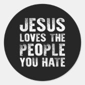 キリスト教の宗教を憎む人々を愛するイエス ラウンドシール (正面)
