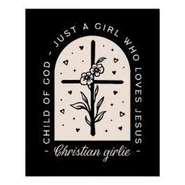 キリスト教の引用文は、イエス・ブラックを愛する女の子にすぎない ポスター