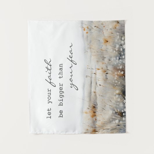 キリスト教の引用文を恐れるよりも信仰を大きくしなさい タペストリー (正面)