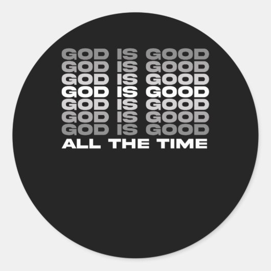 キリスト教の礼拝のプレアッシュは神が常に良い ラウンドシール (正面)