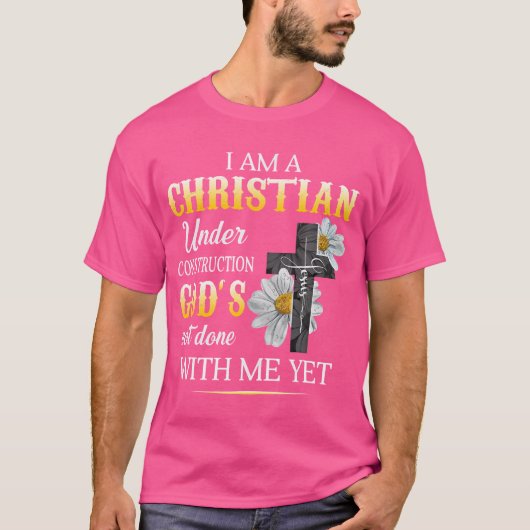 キリスト教の私は神の信仰の建築を受けている Tシャツ (正面)