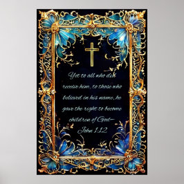 キリスト教の聖なる聖書の聖句ヨハネ1:12 ポスター