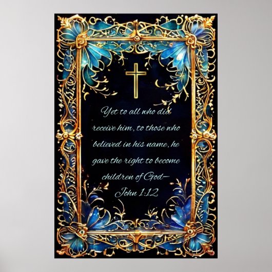 キリスト教の聖なる聖書の聖句ヨハネ1:12 ポスター (正面)