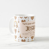 キリスト教の聖句を見なさい コーヒーマグカップ (正面左)