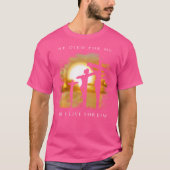 キリスト教の聖句 – イエスは私のために死んだ Tシャツ (正面)
