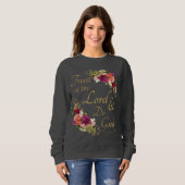 キリスト教の聖句：主への信頼と善を行う スウェットシャツ (正面フル)