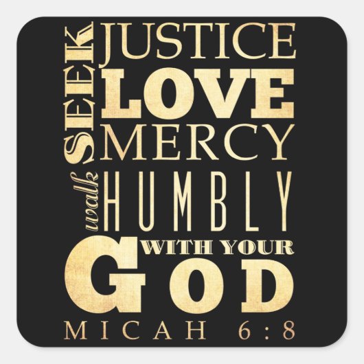 キリスト教の聖書の聖句 – Micah 6:8 スクエアシール (正面)