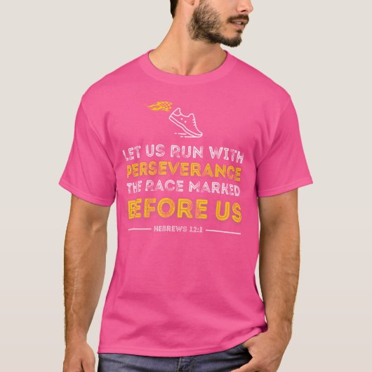 キリスト教の聖書の詩 忍耐強く走り続けよう Tシャツ (正面)