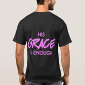 キリスト教の聖書は彼の優雅さは十分である Tシャツ (裏面)