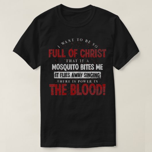 キリスト教の賜物キリストに満ち満ちたい祈 Tシャツ (デザイン正面)