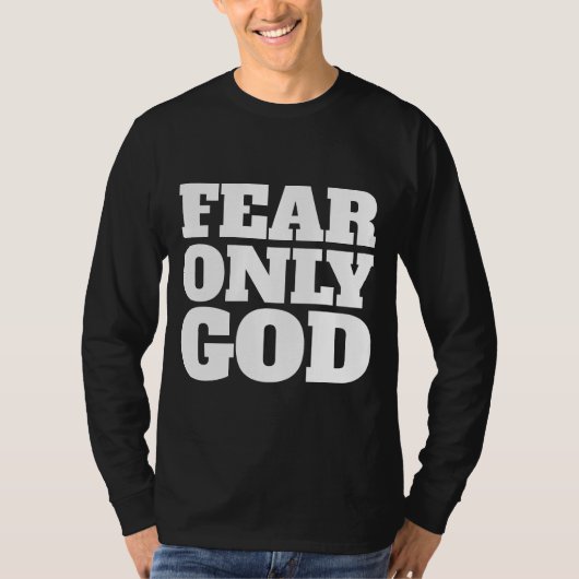 キリスト教のTシャツを神だけに恐れる Tシャツ (正面)