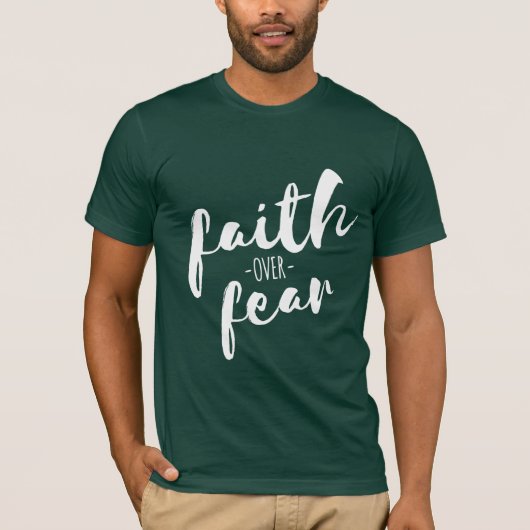 キリスト教のTモダンシャツへの恐怖に対する信仰 Tシャツ (正面)