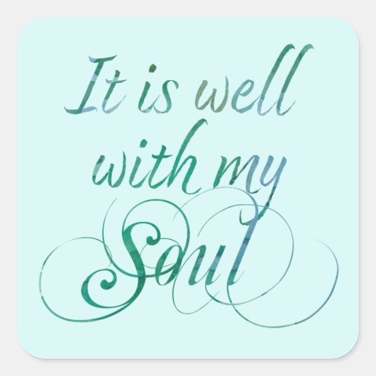 キリスト教宗教私の魂の青は良い スクエアシール (正面)
