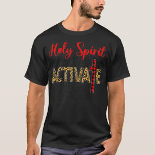 キリスト教徒の聖霊が宗教の私を活性化 Tシャツ